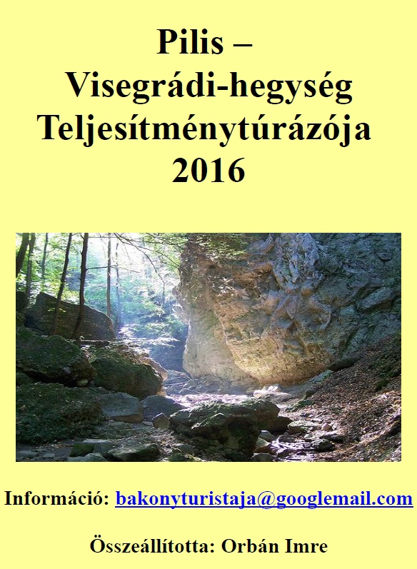 Pilis, Visegrádi-hegység Teljesítménytúrázója 2016